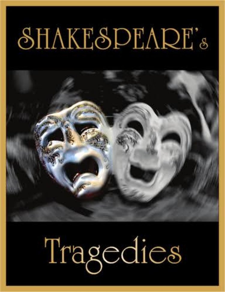 5 greatest tragedies of William Shakespeare